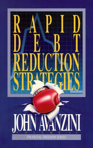 Rapid Debt-Reduction Strategies (Financial Freedom Series) book