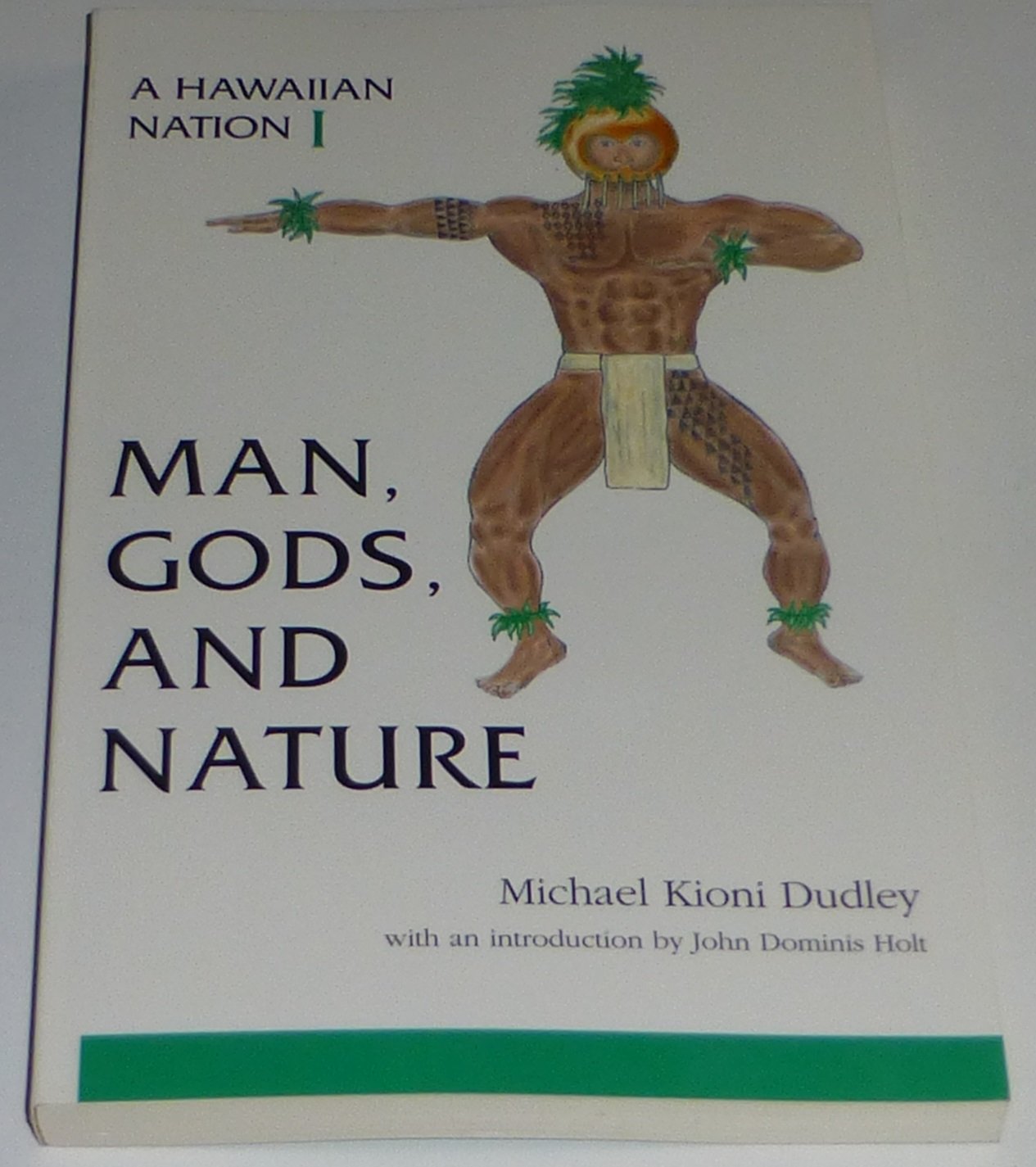 Hawaiian Nation I: Man, Gods, and Nature Religion & Esotericism