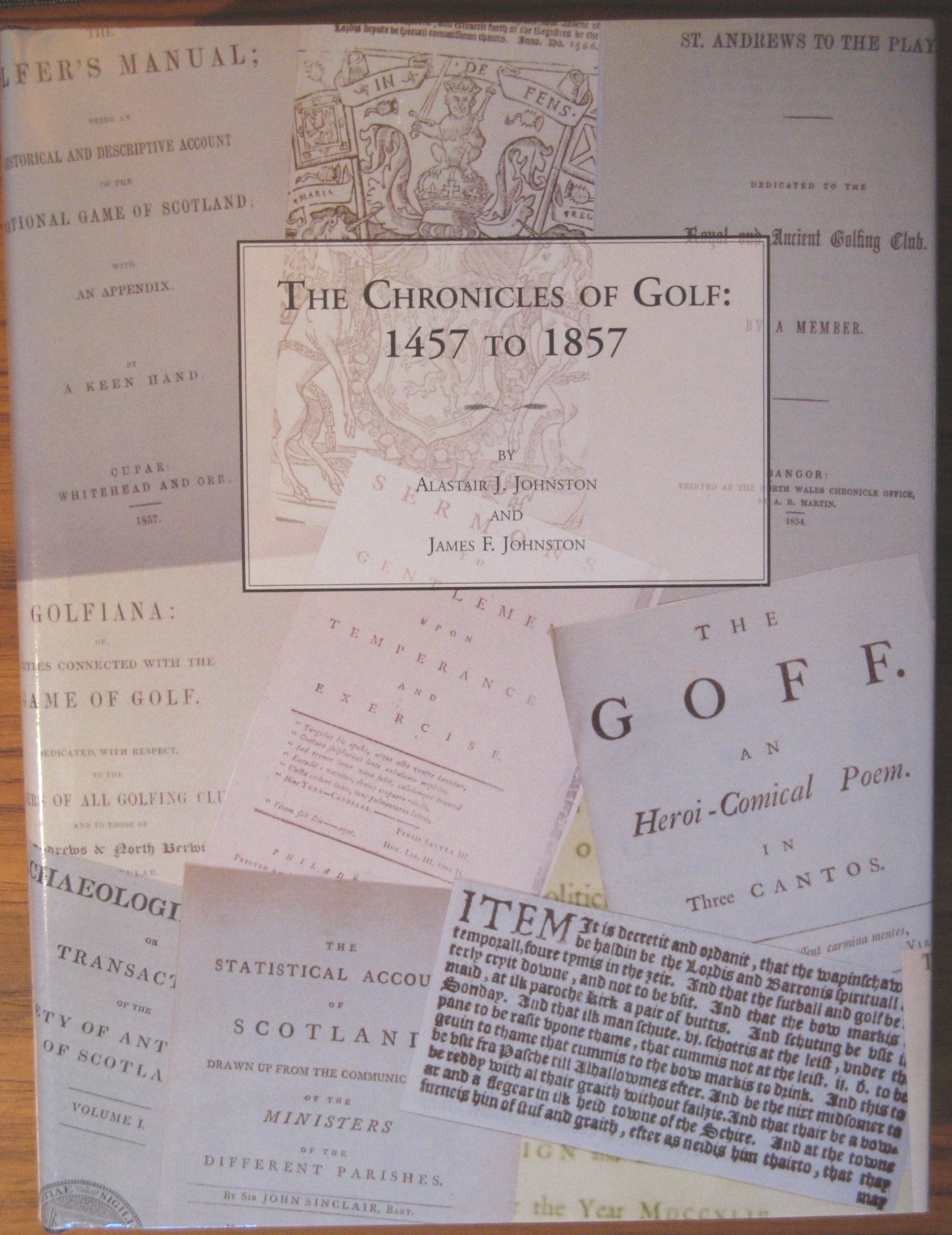 Chronicles of Golf: 1457-1857 Politics & History
