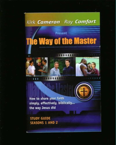 The Way of the Master: How to Share Your Faith Simply, Effectively, Biblically ... the Way Jesus Did (STUDY GUIDE SEASONS 1 AND 2) Books