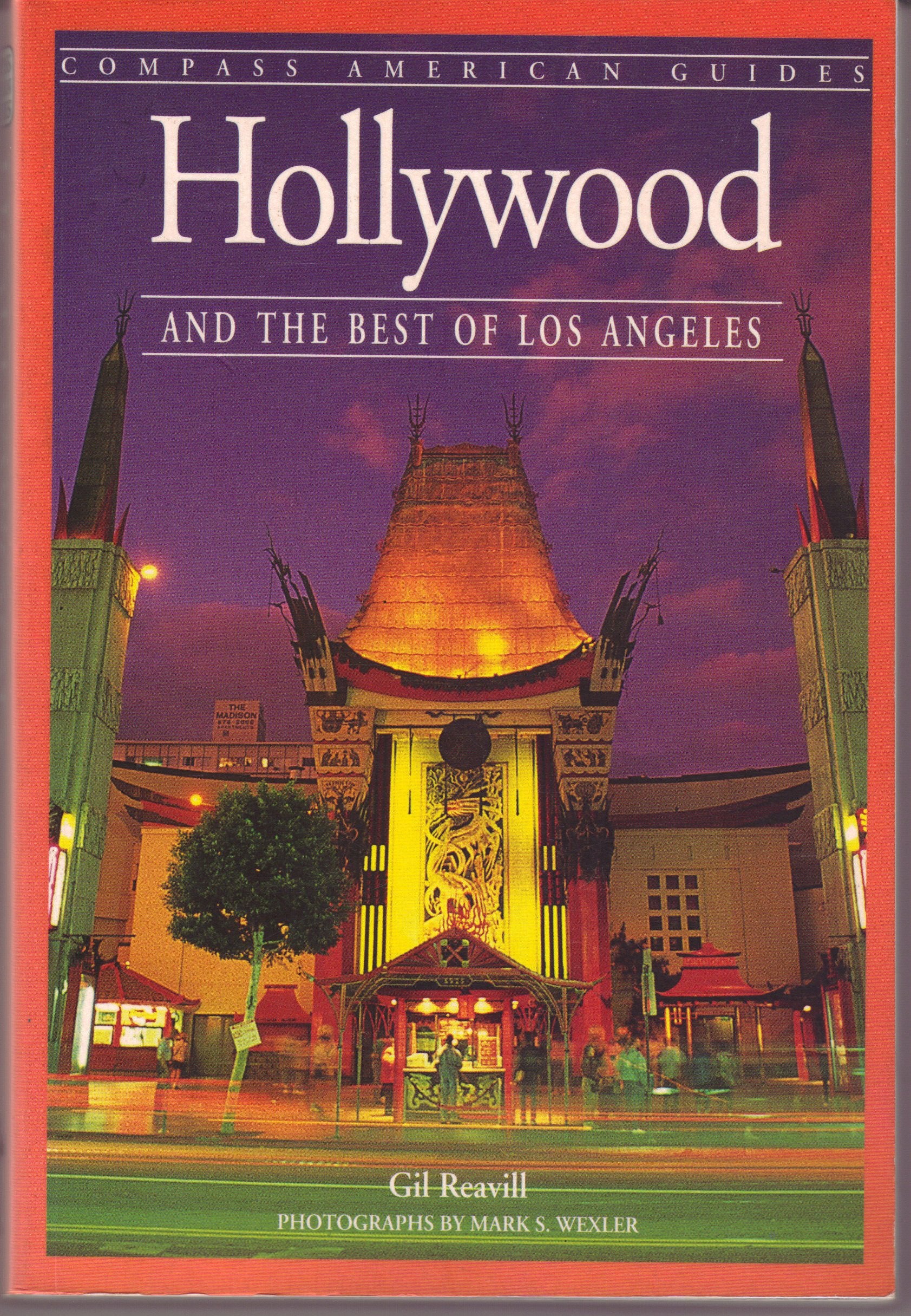 Compass American Guides Hollywood and the Best of Los Angeles Leisure, Home & Garden