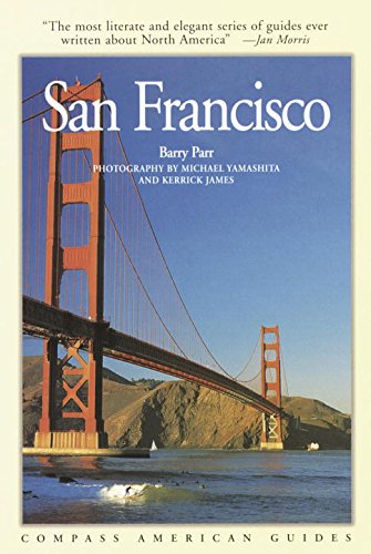 Compass Guide to San Francisco and the Bay Area (Compass American Guides) Leisure, Home & Garden