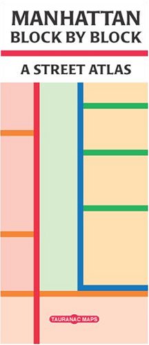 Manhattan Block by Block: A Street Atlas Learning & Reference