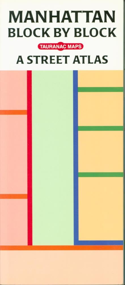 Manhattan Block by Block: A Street Atlas Learning & Reference