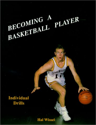 Becoming a Basketball Player: Individual Drills book