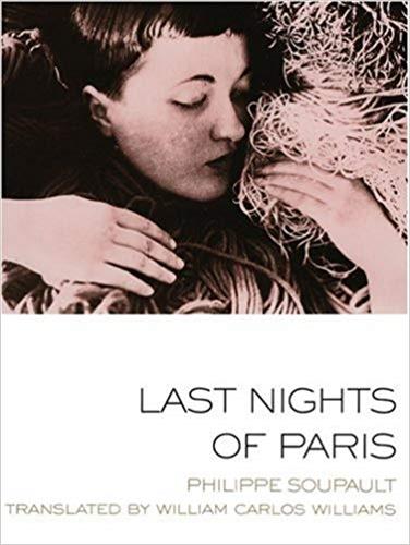 Philippe Soupault Last Nights Of Paris Contemporary literature