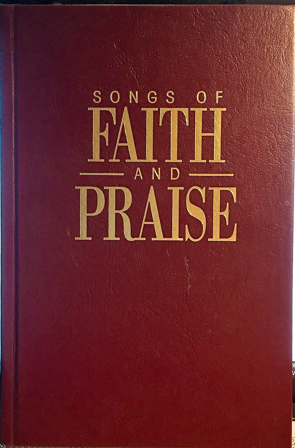 Songs of Faith & Praise - Leather Shaped Note Hymnal Cooking & Enjoying