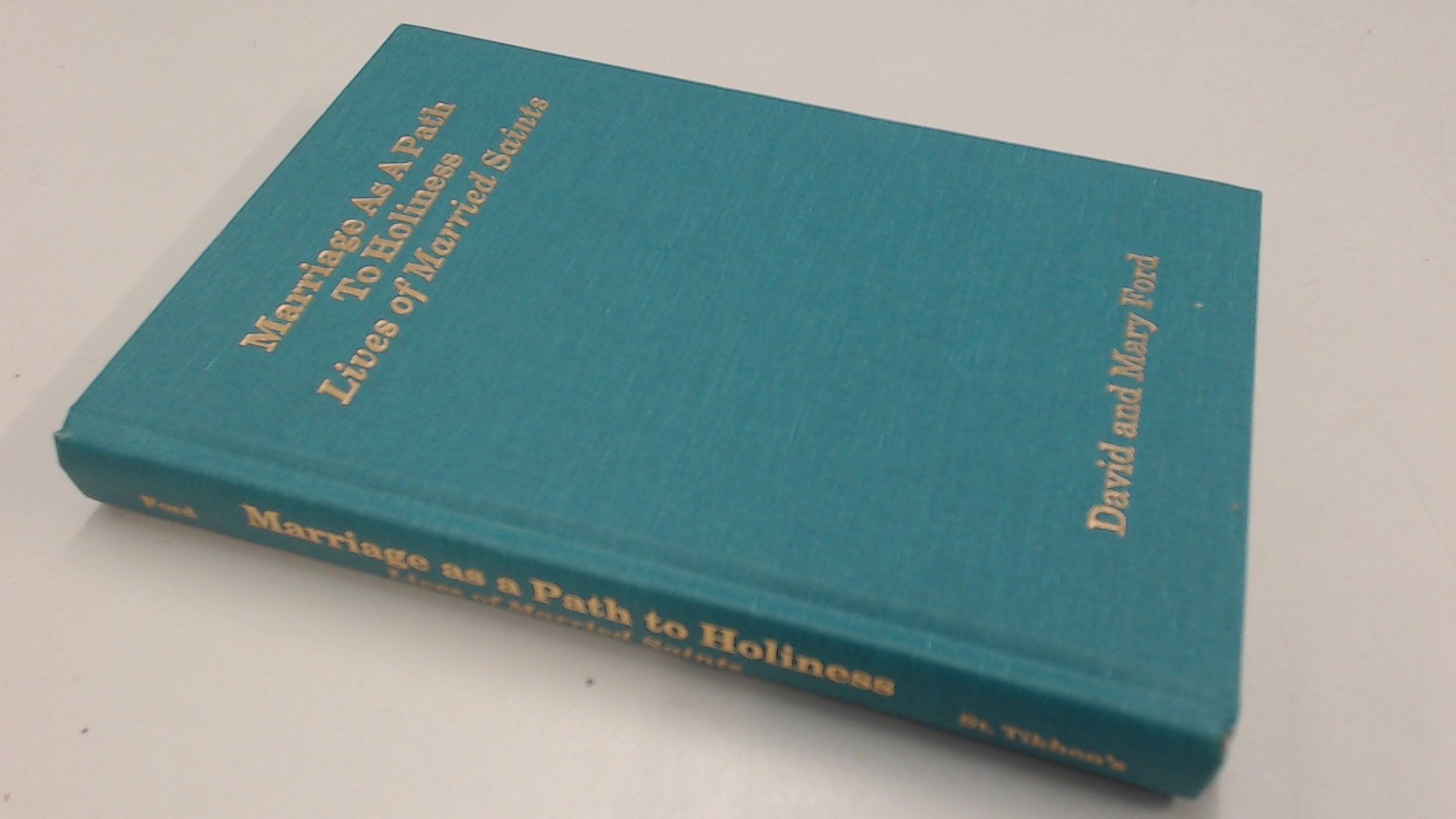 Marriage As a Path to Holiness: Lives of Married Saints Religion & Esotericism