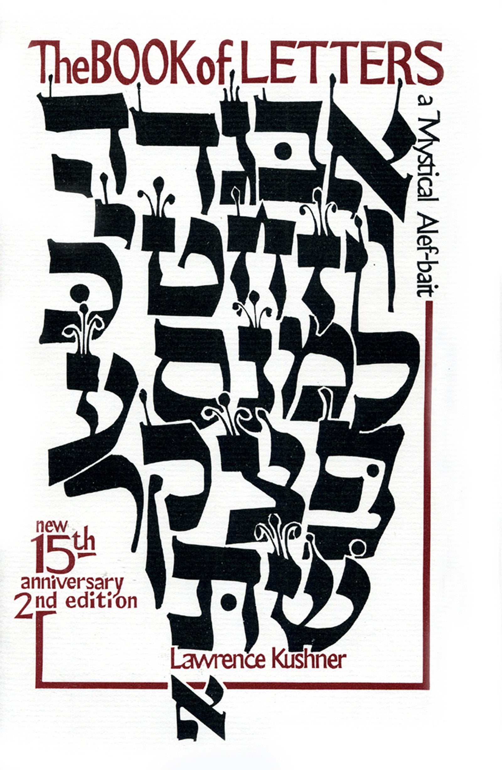 Book of Letters: A Mystical Hebrew Alphabet (Kushner) Social Sciences