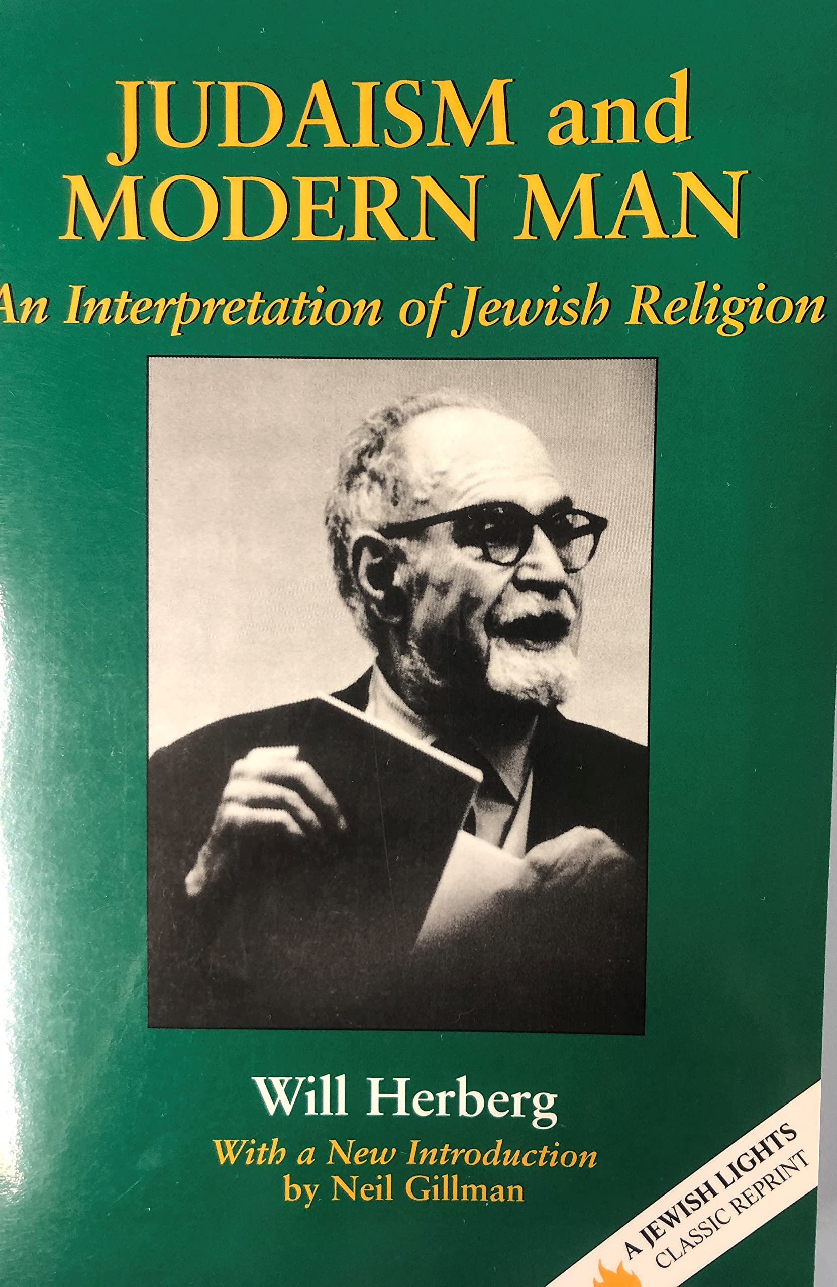Judaism and Modern Man: An Interpretation of Jewish Religion (Jewish Lights Classic Reprint) Religion & Esotericism