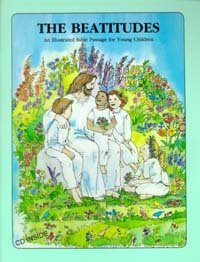The Beatitudes Matthew 5:2-12: King James Version : An illustrated Bible passage for young children by Meyer, David (1993) Paperback Books