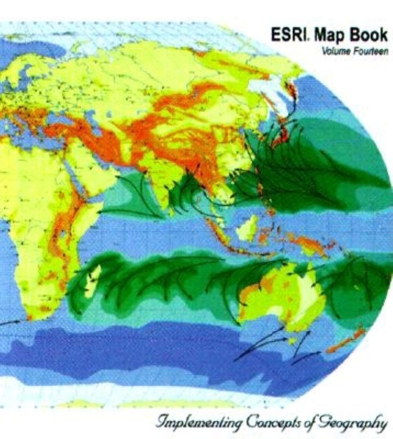 Esri Map Book: Implementing the Concepts of Geography Computer Science