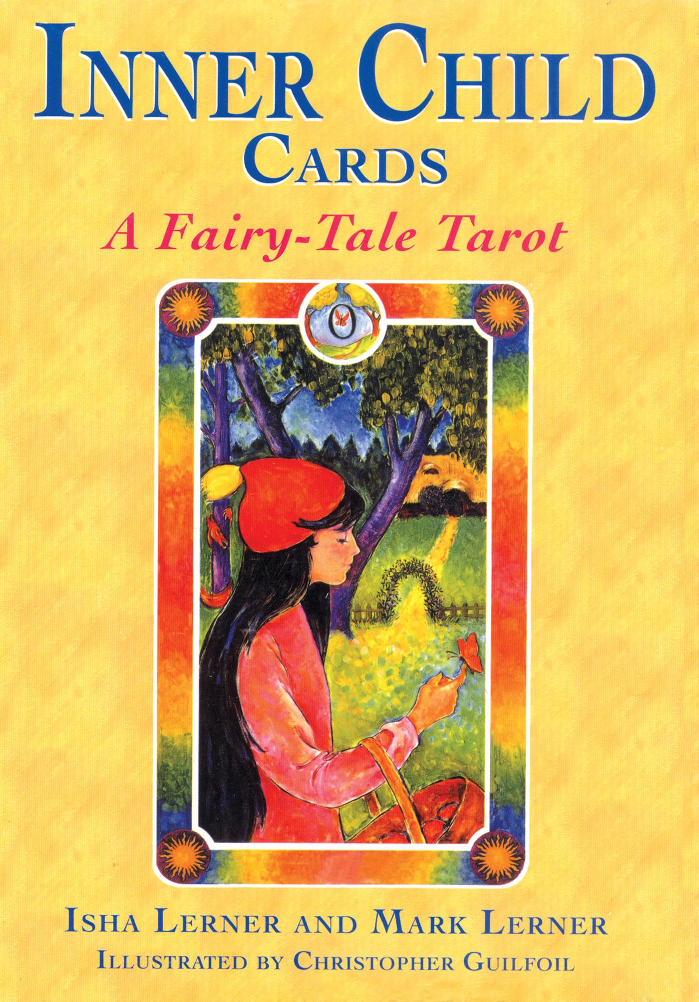 Inner Child Cards: A Fairy-Tale Tarot Psychology