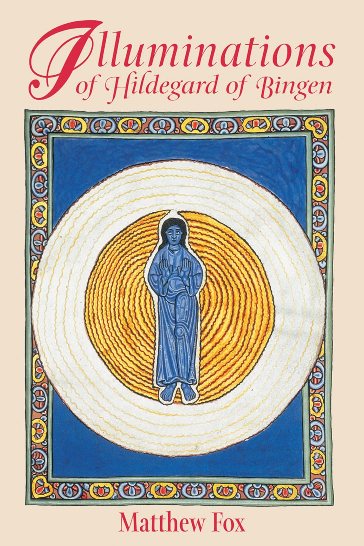 Illuminations of Hildegard of Bingen Books