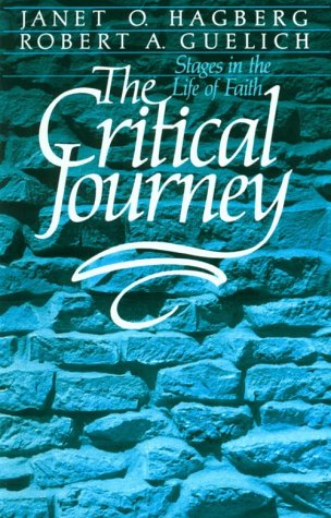 The Critical Journey: Stages in the Life of Faith Books