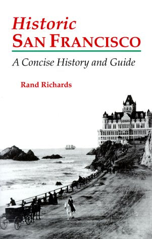 Product Image: Historic San Francisco: A Concise History and Guide