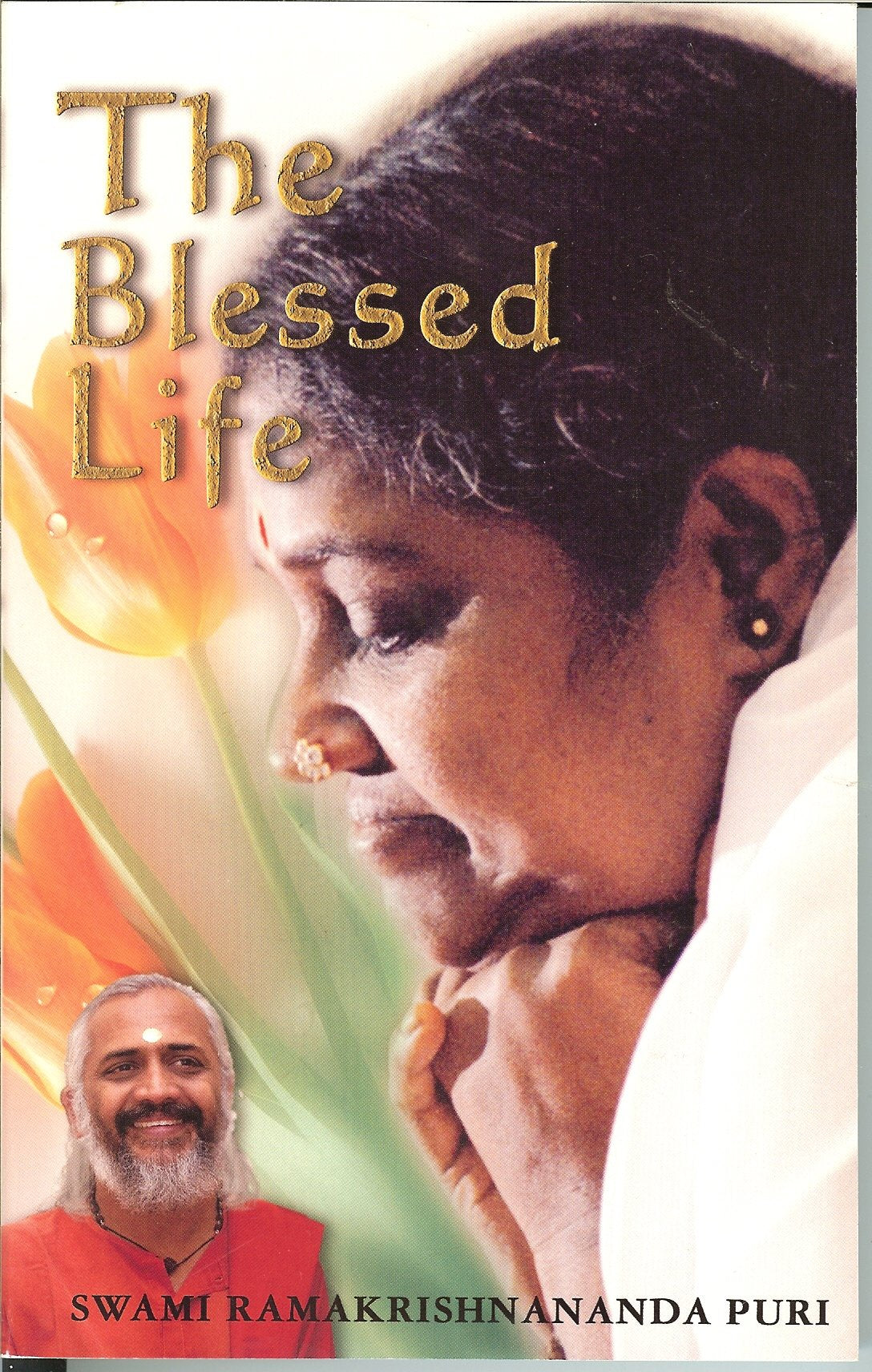 The Blessed Life; Discourses on Spirituality Books
