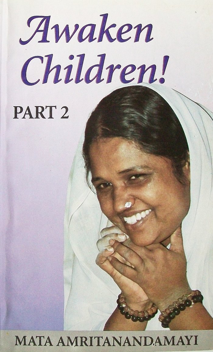 Awaken, Children! Vol. 6: Dialogues With Sri Sri Mata Amritanandamayi Books
