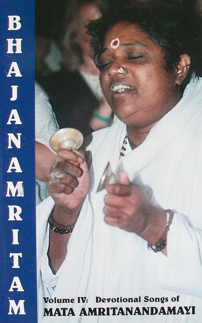 Bhajamritam Volume IV: Devotional Songs of Mata Amritanandamayi Books