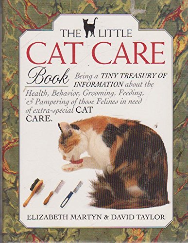 The Little Cat Care Book (Little Library of Cats) Pets
