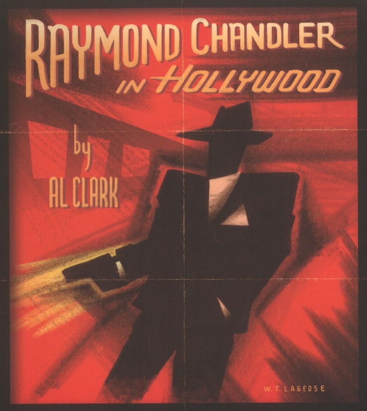 Raymond Chandler in Hollywood Contemporary literature