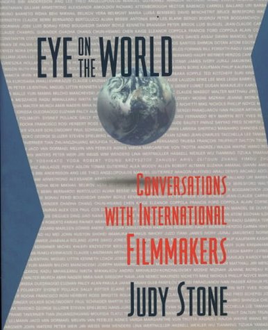 Eye on the World: Conversations With International Filmmakers book