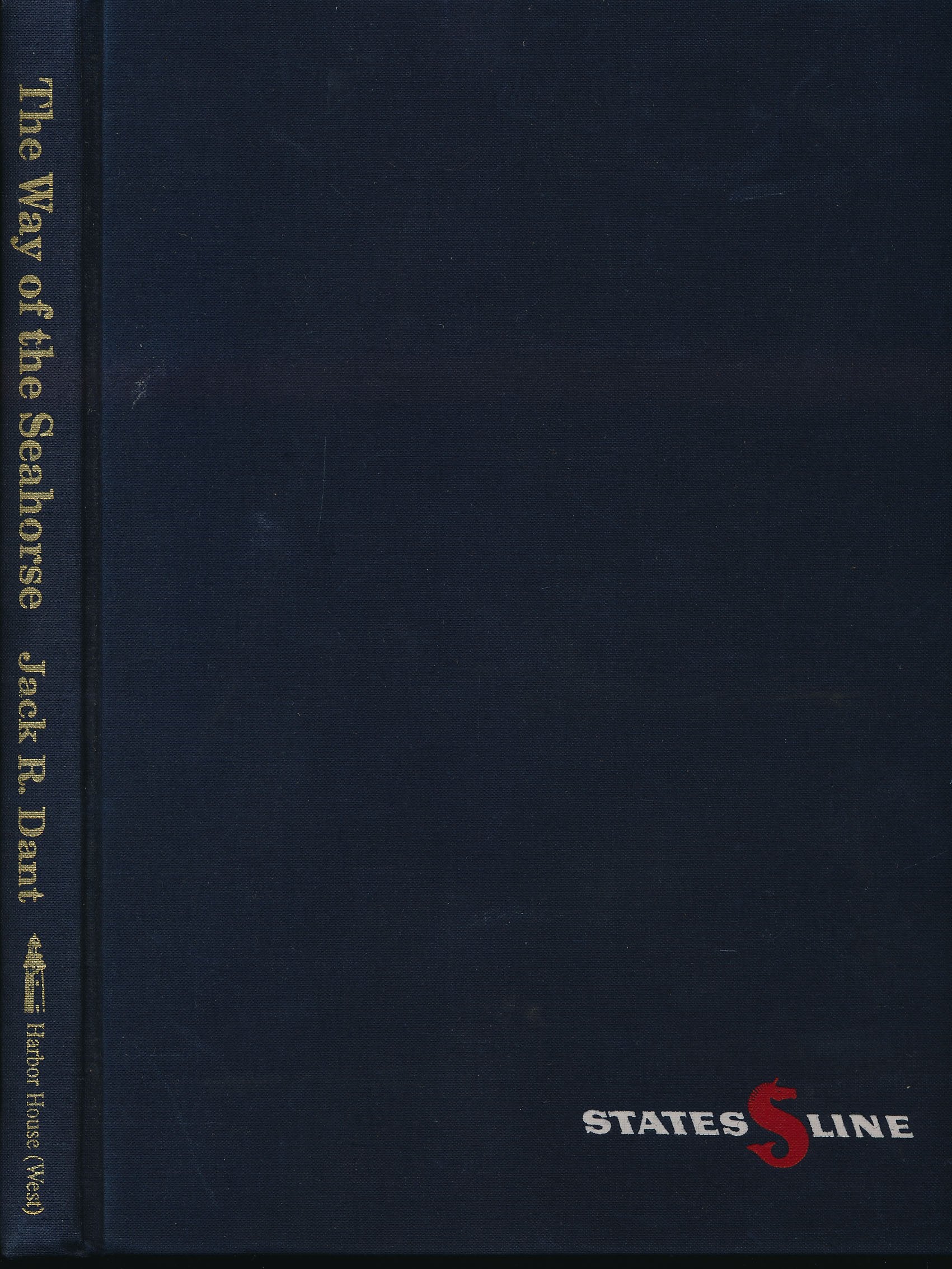 The Way of the Seahorse: The States Steamship Company Books