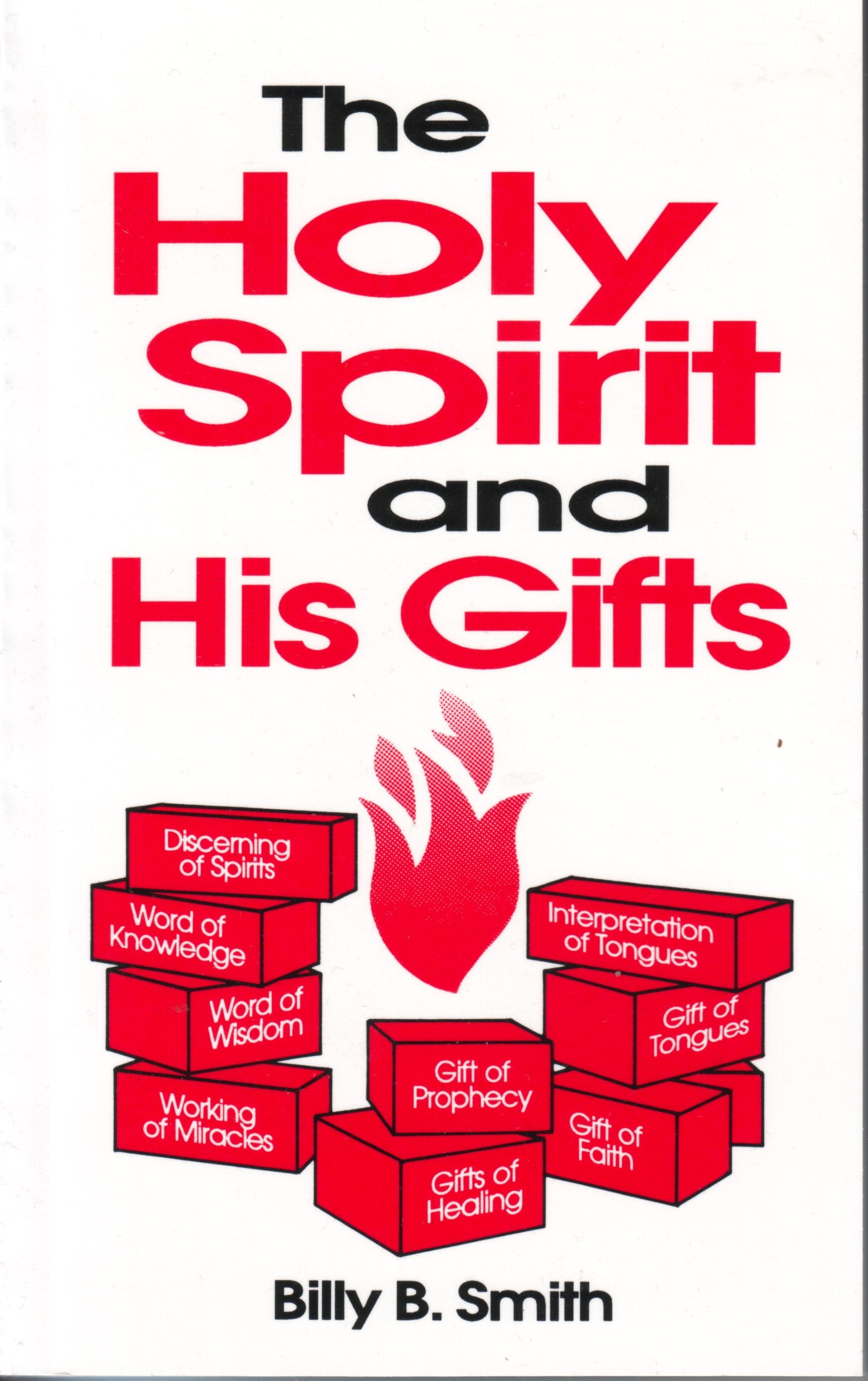 The Holy Spirit and His Gifts Books