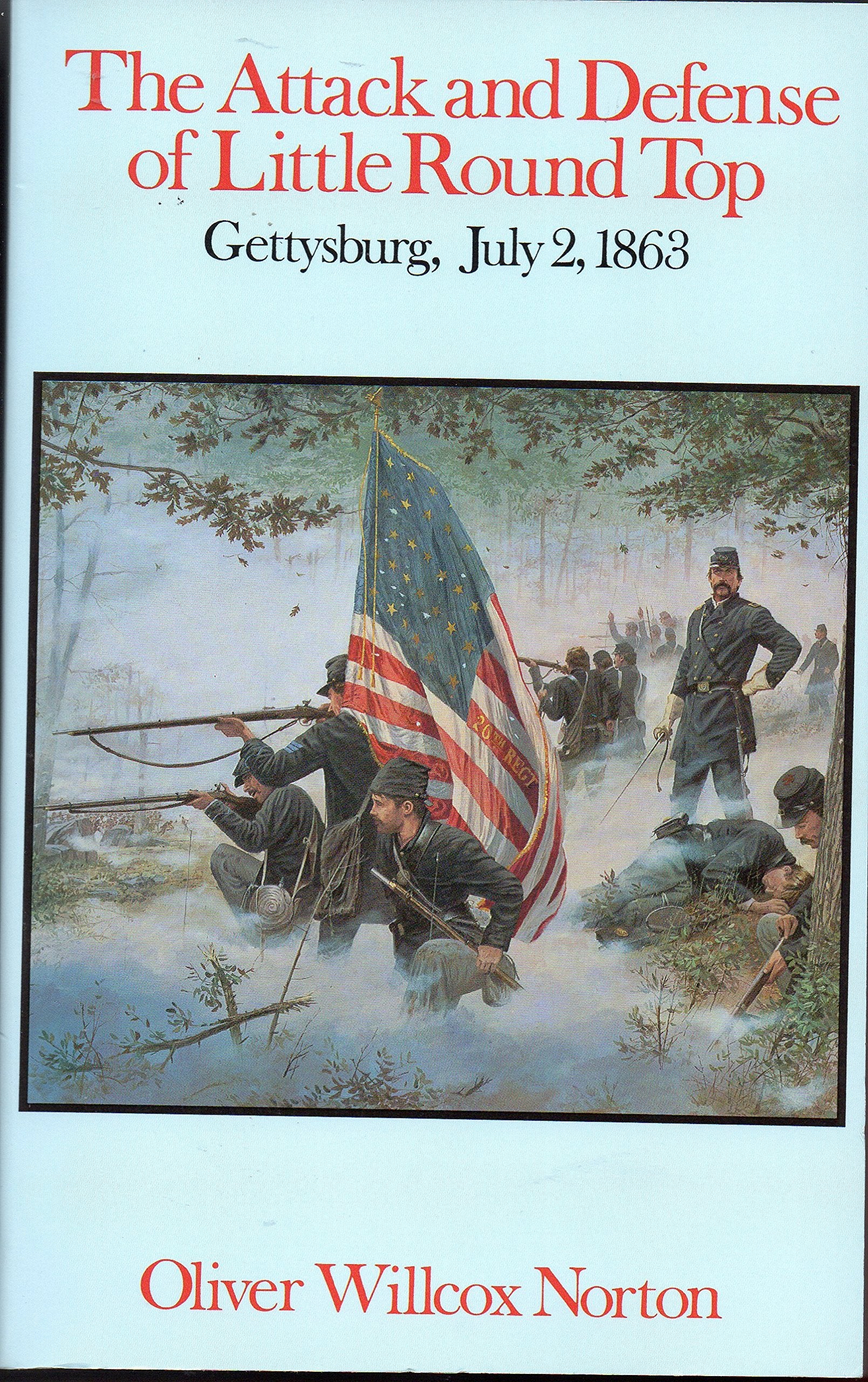 The Attack and Defense of Little Round Top, Gettysburg, July 2, 1863 Books