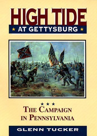 High Tide at Gettysburg: The Campaign in Pennsylvania book
