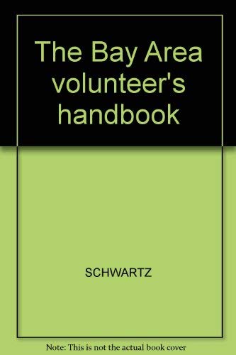 The Bay Area volunteer's handbook book