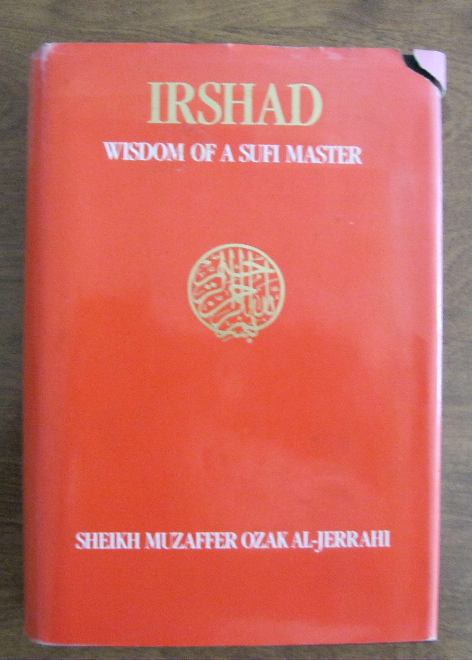 Irshad: Wisdom of a Sufi Master (Ashki Book) Religion & Esotericism