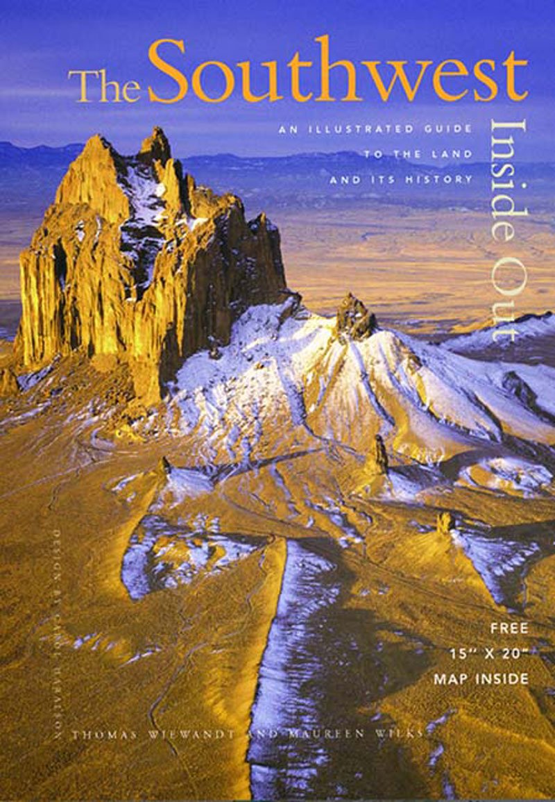 The Southwest Inside Out: An Illustrated Guide to the Land and Its History Mathematics