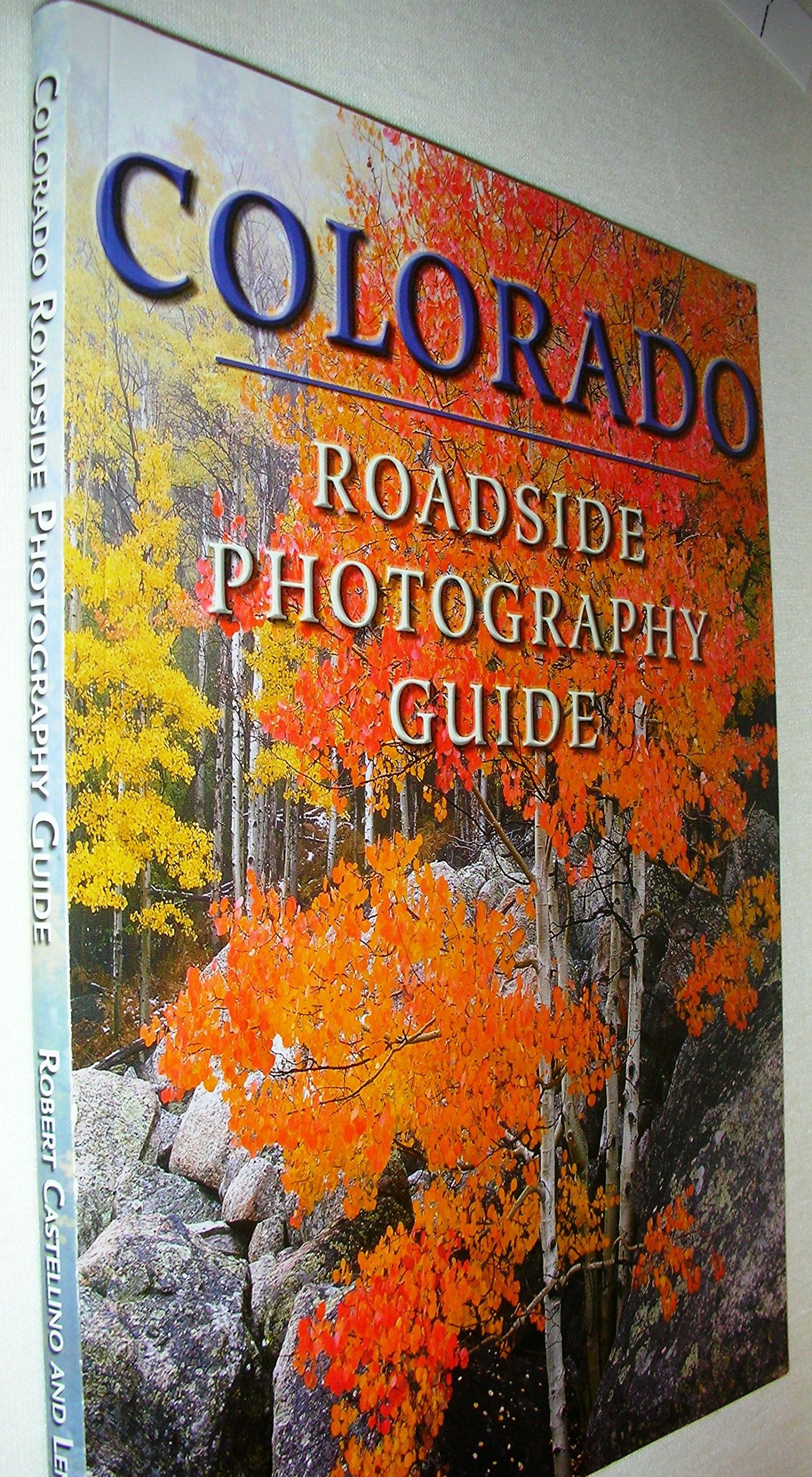 Colorado Roadside Photography Guide Travel