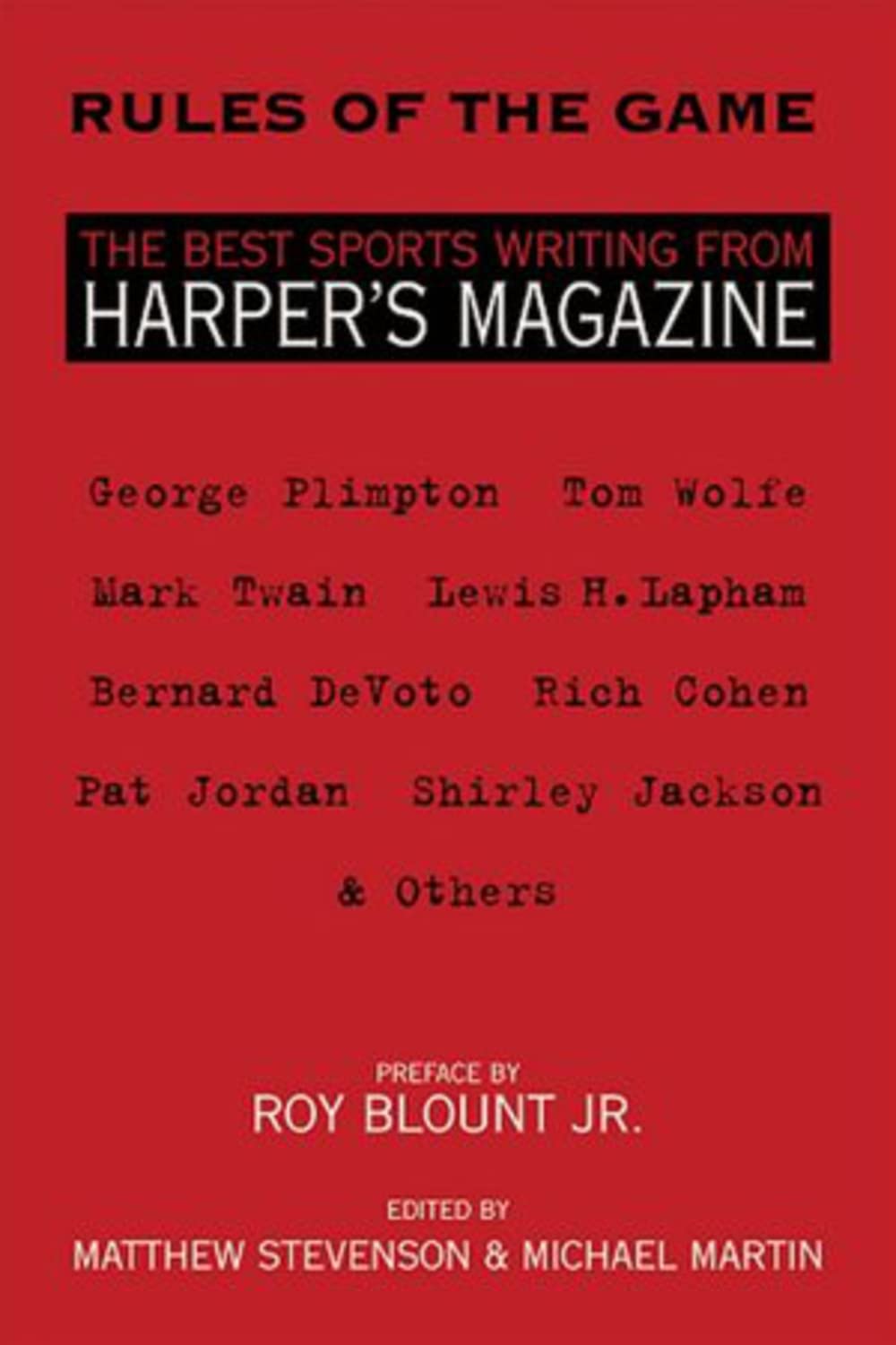 Rules of the Game: The Best Sports Writing from Harper's Magazine book