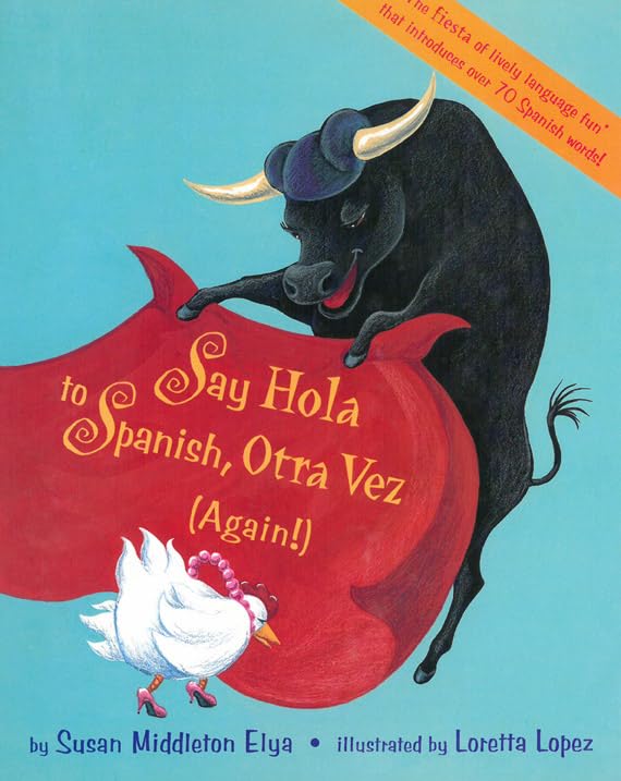 Say Hola to Spanish, Otra Vez Foreign Languages ​​& Dictionaries