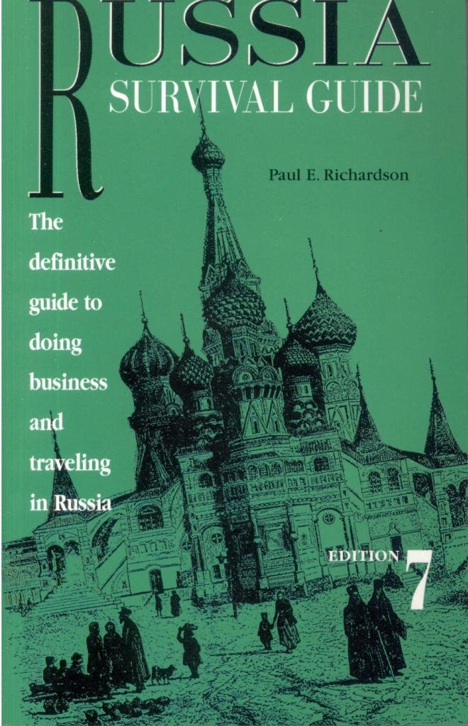 Russia Survival Guide: Business and Travel Leisure, Home & Garden