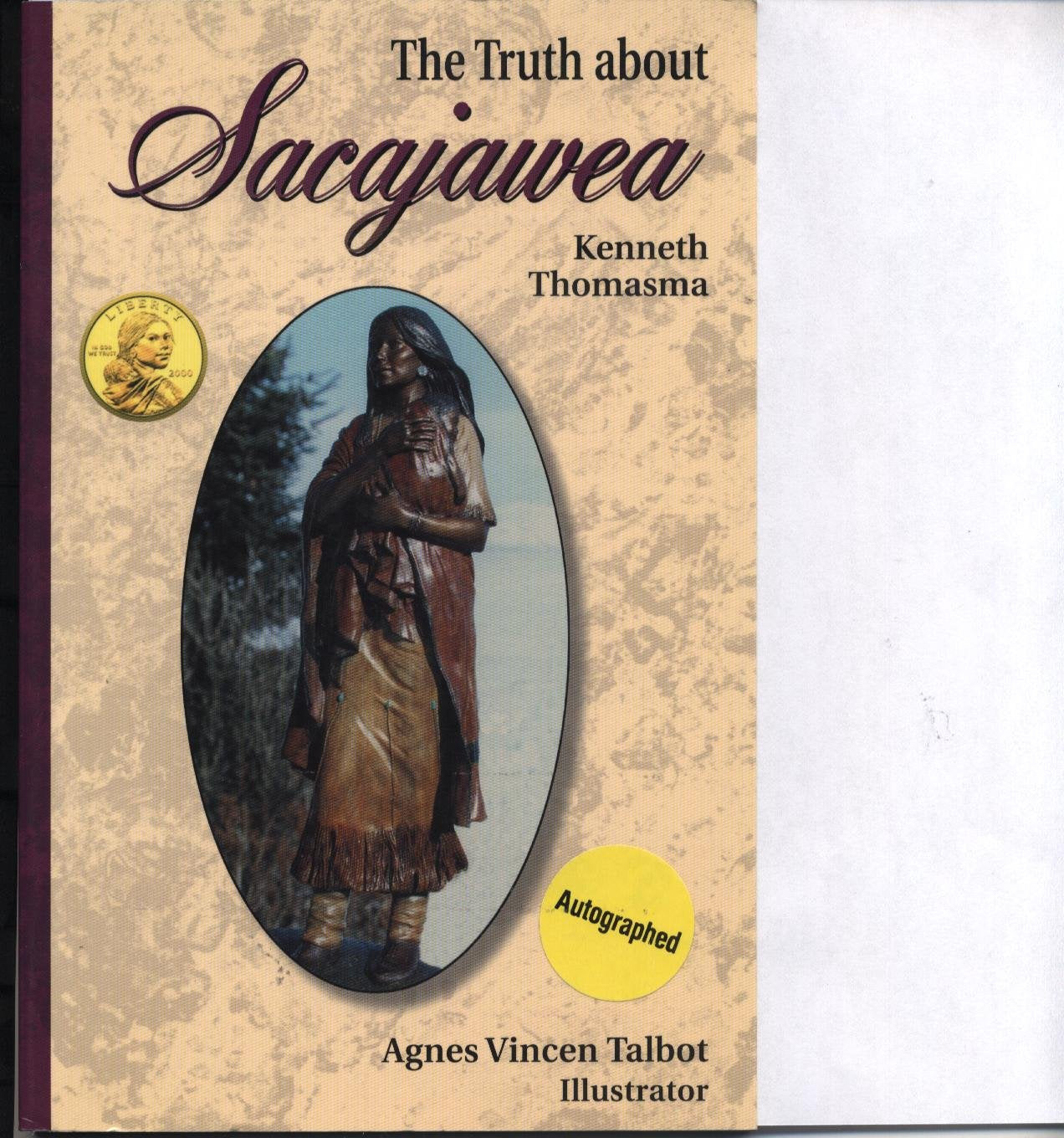 Truth About Sacajawea Memories