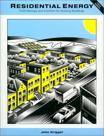 Residential Energy: Cost Savings and Comfort for Existing Buildings Hobbies & Crafts