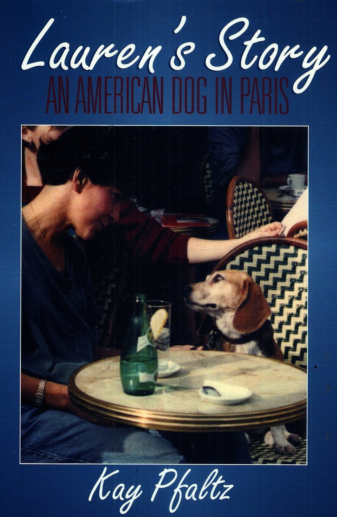 Lauren's Story: An American Dog In Paris Politics & Society