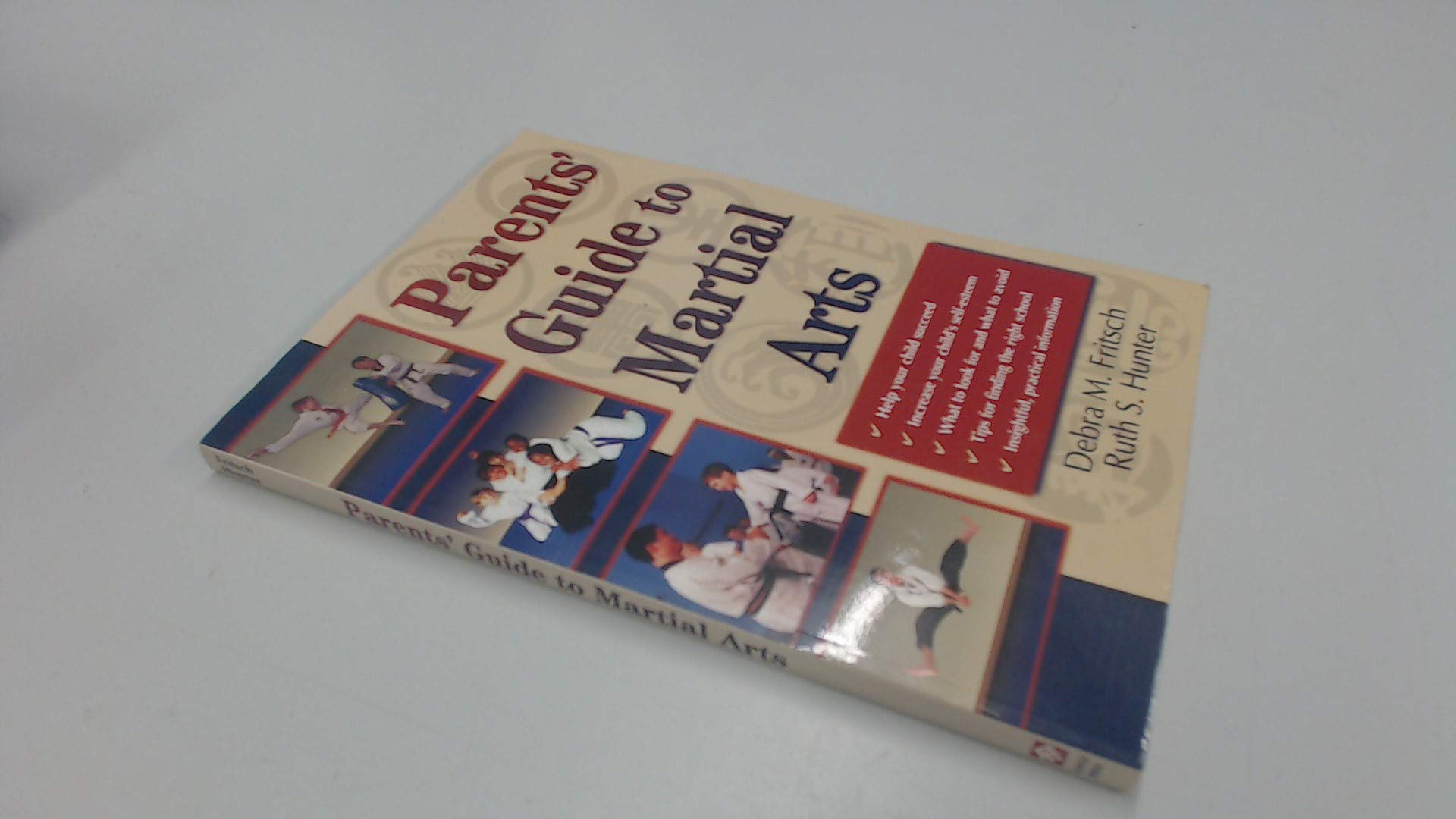 Parents' Guide to Martial Arts Parents & Children