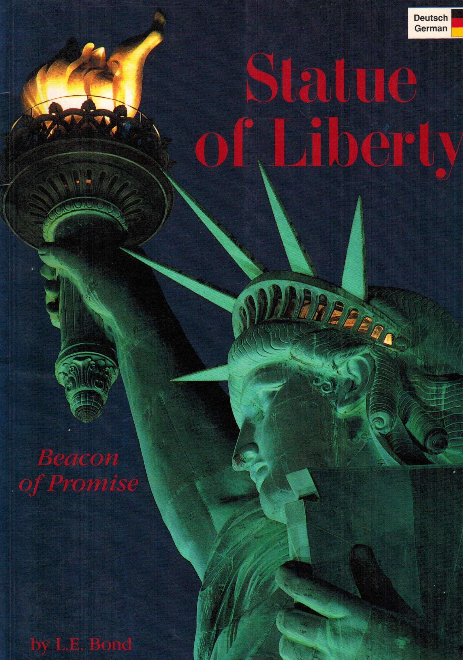 Statue of Liberty. Beacon of Promise (Deutsch / German) Books