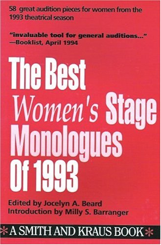 The Best Women's Stage Monologues of 1993 Drama