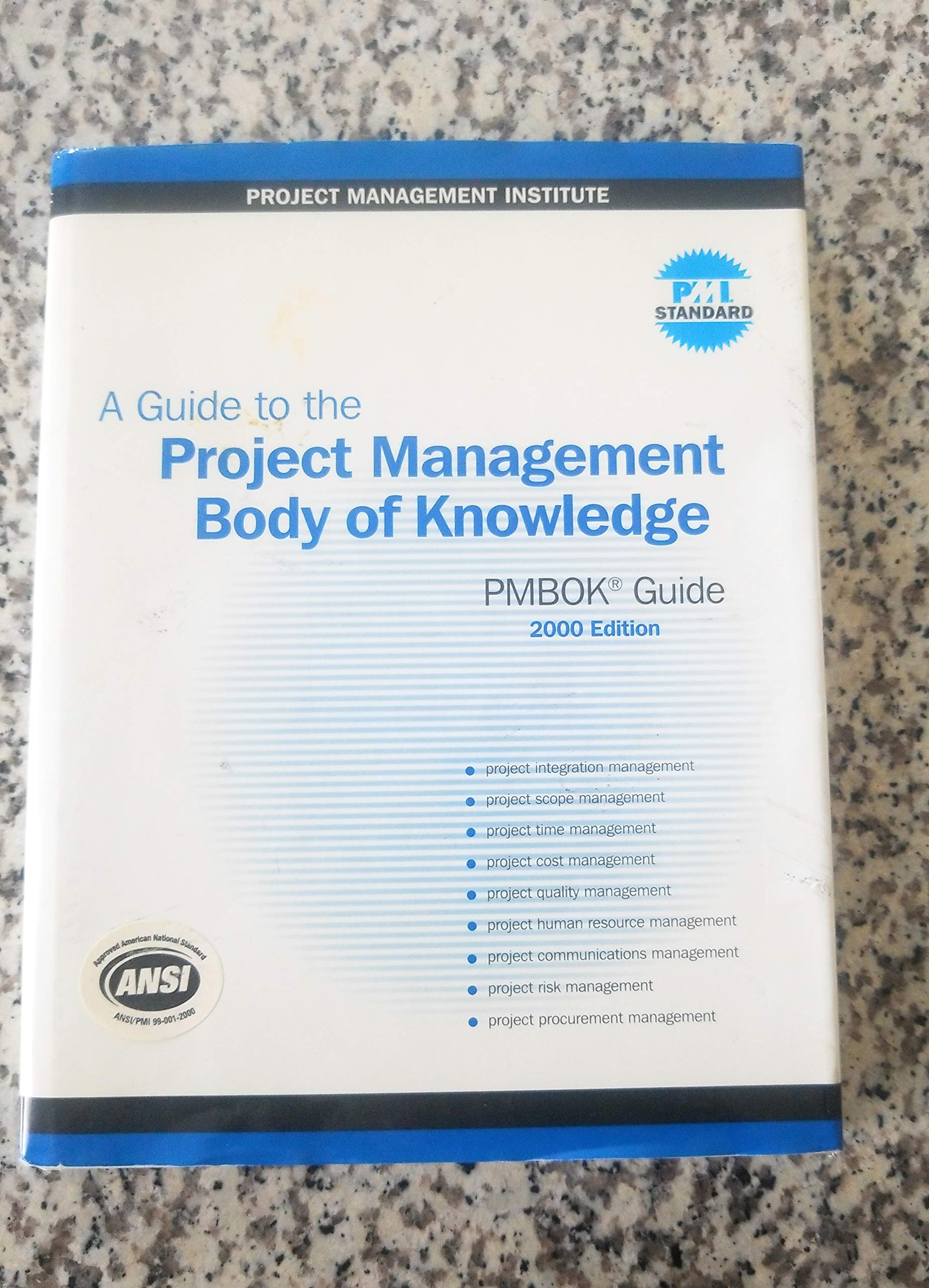 A Guide to the Project Management Body of Knowledge: 2000 Edition book