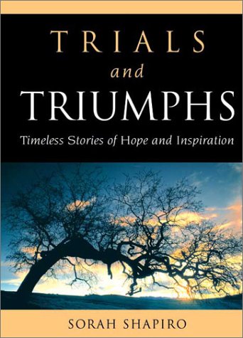 Trials and Triumphs: Timeless Stories of Hope and Inspiration Historical Fiction