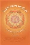 Light from the East: A Gathering of Asian Wisdom Politics & History