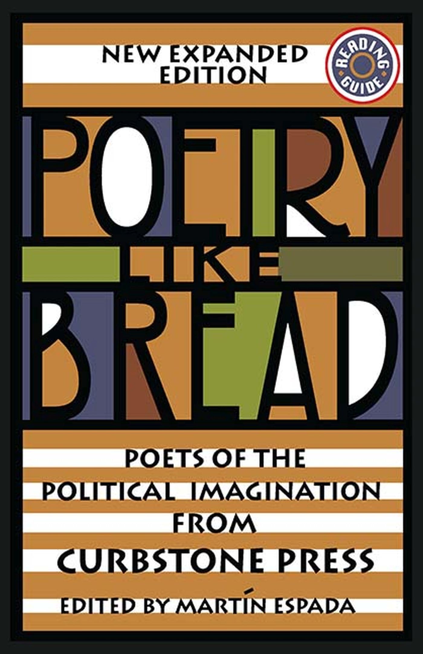 Poetry Like Bread: Poets of the Political Imagination from Curbstone Press Poetry