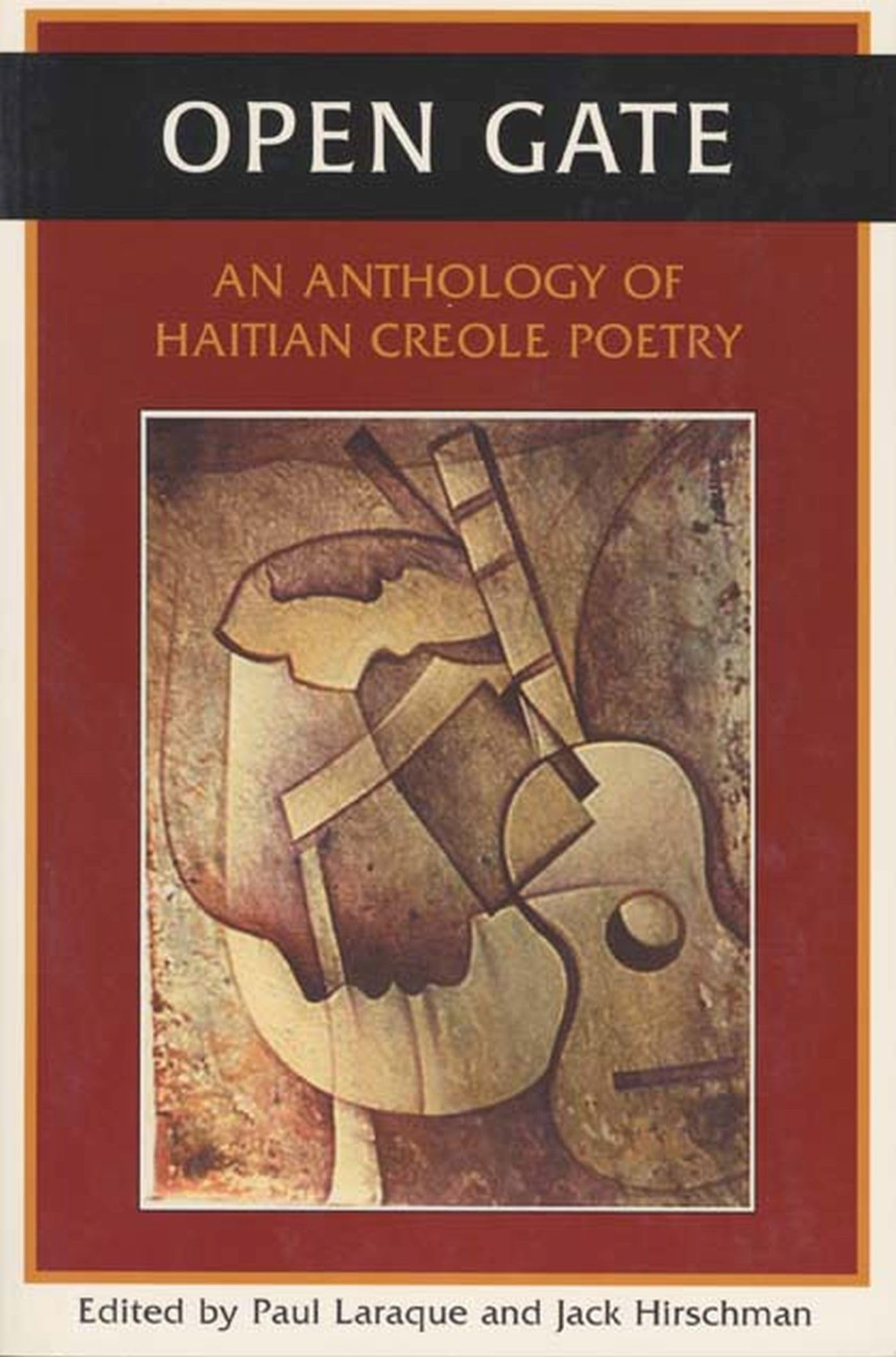 Open Gate: An Anthology of Haitian Creole Poetry Poetry