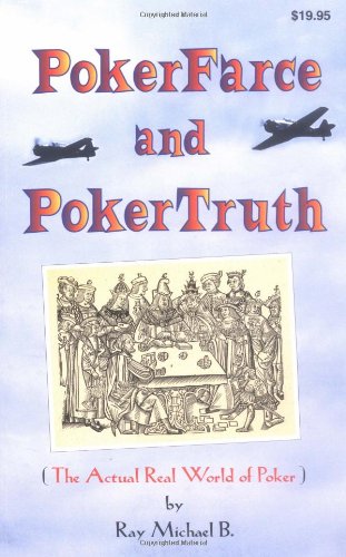 Poker Farce and Poker Truth Leisure & Fun