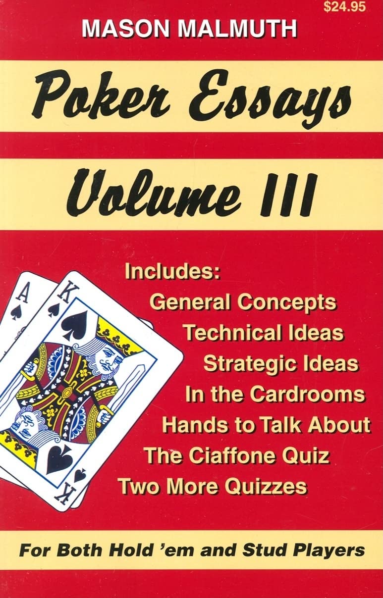 Poker Essays, Volume III (The Poker / Blackjack Essays Series, Band 3) Leisure & Fun